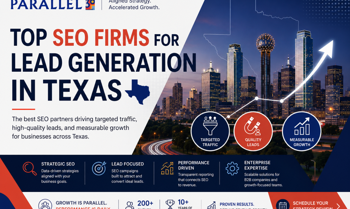 top SEO firms for lead generation in Texas